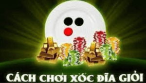 Cách chơi Xóc đĩa